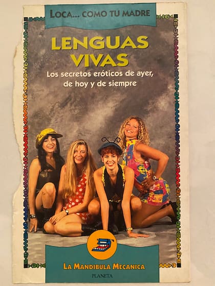 Lenguas Vivas, el libro que editaron Las Loca... como tu madre