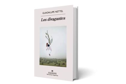 Los divagantes, Guadalupe Nettel
