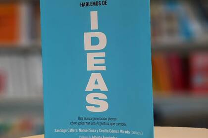 La portada del libro que se presentó en el bar donde se iniciaron los encuentros de Agenda Argentina, hace un año 