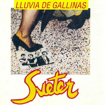 Lluvia de gallinas es el segundo disco del grupo Sueter, que trajo éxitos como "Amanece en la ruta", "Mamá planchame la camisa" y "Vivo de noche"
