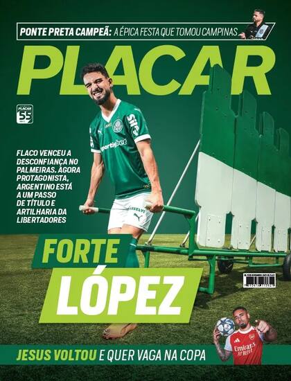 López en la tapa de la revista deportiva brasileña Placar del mes de noviembre, que destaca que el argentino "venció la desconfianza en Palmeiras" y está a un paso de ser el máximo anotador de esta Copa Libertadores.