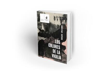 "Los colores de la vigilia", poemario de Christian Kupchik