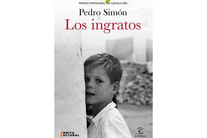 "Los Ingratos" de Pedro Simón