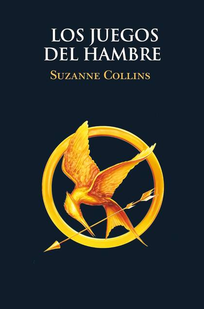 Los juegos del hambre (2008), de Suzanne Collins