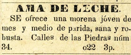 Los servicios de las nodrizas o amas de leche se ofrecían en los diarios y revistas de fines del siglo XIX y principios del XX