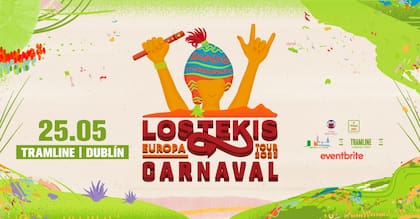 Los Tekis estarán por primera vez en Dublin este 25 de mayo en Tramline