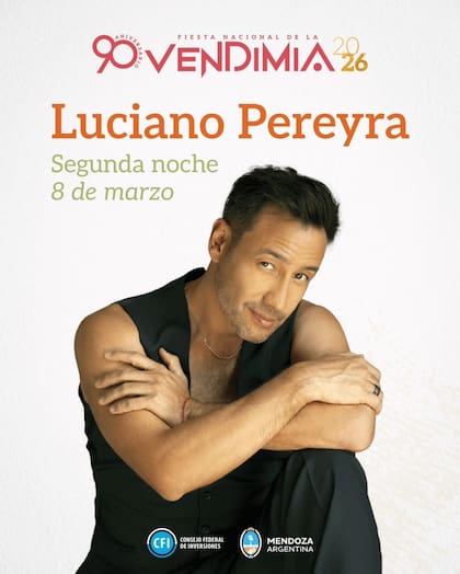 Luciano Pereyra será la figura de la segunda noche de la Fiesta Nacional de la Vendimia 2026