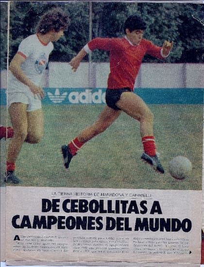 Luego del triunfo de '79, El Gráfico publicó una nota sobre Carabelli y Maradona. "De cebollitas a campeones del mundo", tituló la revista