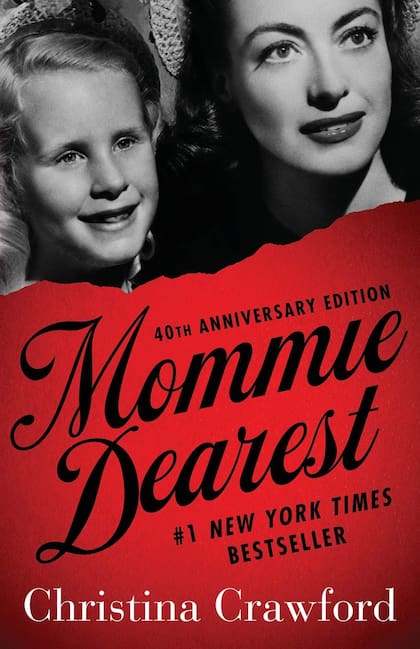 "Mamita querida" el libro donde Christina Crawford revela la crueldad de su madre, la diva Joan Crawford
