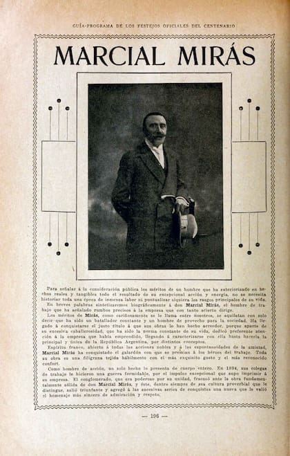 Marcial Mirás solía salir en las publicaciones relacionadas con la colectividad gallega o española. Pero también los Festejos del Centenario argentino.