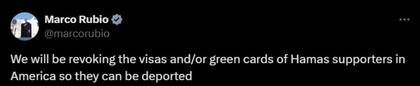 Marco Rubio defendió la detención de Khalil y afirmó que el gobierno de EE.UU. revocará las visas y/o green cards de los partidarios de Hamas para que puedan ser deportados