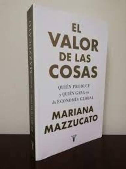 Mariana Mazzucato, El valor de las cosas