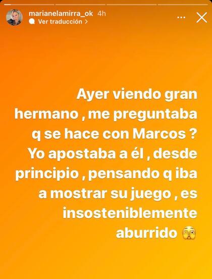 Marianela Mirra criticó el juego de Marcos de Gran Hermano