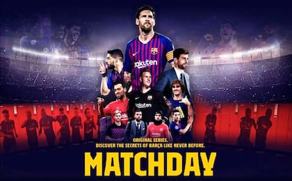 Matchday, una serie impactante sobre el último año del club Barcelona