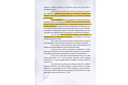 La Asociación Gremial de Profesionales y Personal Superior de Vialidad Nacional (AP), el gremio que reúne mayormente a los ingenieros que trabajan en la dependencia, le envió el 18 de junio pasado una nota a Katopodis con cuestionamientos.