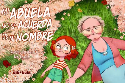 Mi abuela no se acuerda de mi nombre