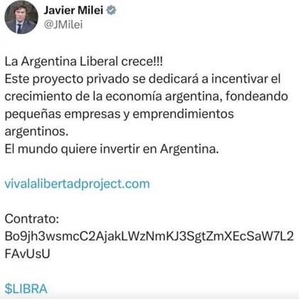 Milei usó su cuenta de X para "difundir" el lanzamiento de $LIBRA. El mensaje fue borrado poco después.