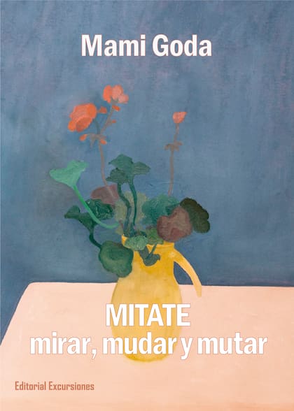 "Mitate: mirar, mudar y mutar", de Mami Goda