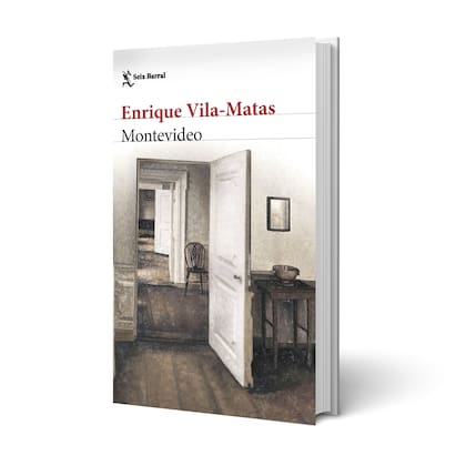 "Montevideo", de Enrique Vila-Matas (Seix Barral, $ 4500)