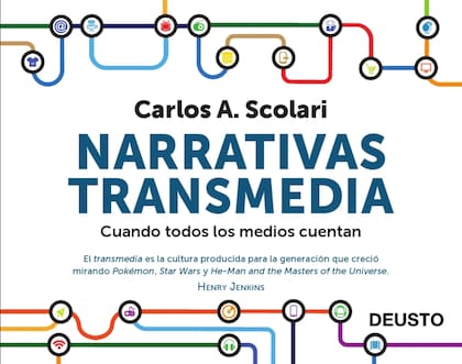 Narrativas Transmedia, uno de los grandes libros de Scolari