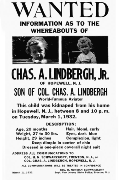 El secuestro y asesinato del pequeño hijo de Lindbergh conmovió al mundo en 1932; un inmigrante alemán, Bruno Hauptmann fue encontrado ejecutado tras "el juicio del siglo", aunque se cree que no había pruebas suficientes que demostraran su culpabilidad 