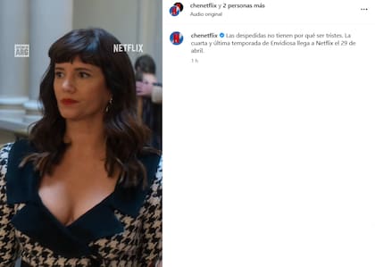 Netflix compartió el primer tráiler de la cuarta y última temporada de Envidiosa (Foto: Captura Instagram/@chenetflix)