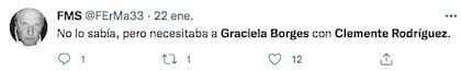 "No lo sabía, pero necesitaba a Graciela Borges con Clemente Rodríguez"