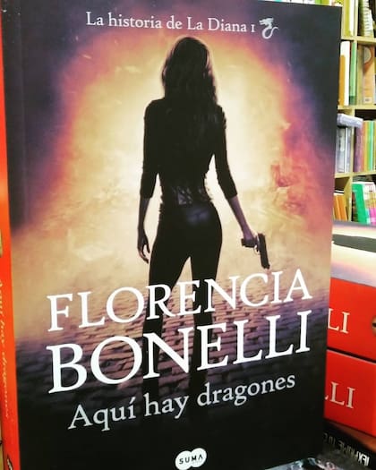 Novela Aquí Hay Dragones, de Florencia Bonelli, Editorial SUMA