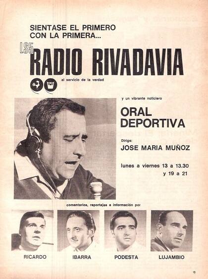 Un aviso de época de la Oral Deportiva, con la conducción de Muñoz y Julio Ricardo, Néstor Ibarra y Juan José Lujambio, como integrantes del equipo