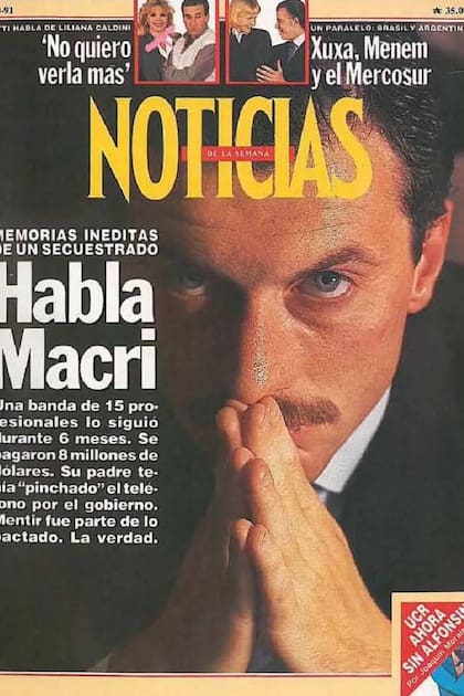 Otra portada de Noticias con el sello de Osvaldo Dubini: Mauricio Macri habla después de ser secuestrado, en octubre de 1991