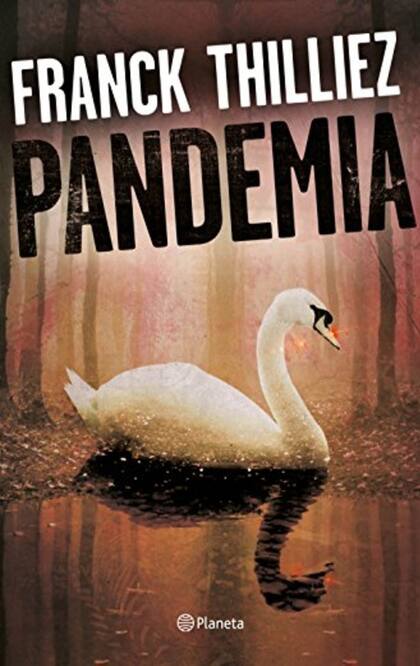 Pandemia de Franck Thilliez