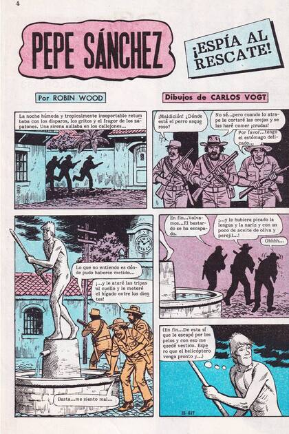 Pepe Sánchez escapaba de situaciones peligrosas gracias a la viveza criolla y a veces gracias a la suerte