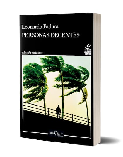 Personas decentes: el regreso de Padura al policial