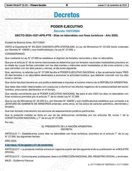 PODER EJECUTIVO
Decreto 1027/2024
DECTO-2024-1027-APN-PTE - Días no laborables con fines turísticos - Año 2025.