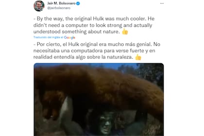 Por último, el presidente de Brasil sostuvo que prefiere la interpretación original de Hulk a la que hace Mark Ruffalo (Foto: Twitter @jairbolsonaro)