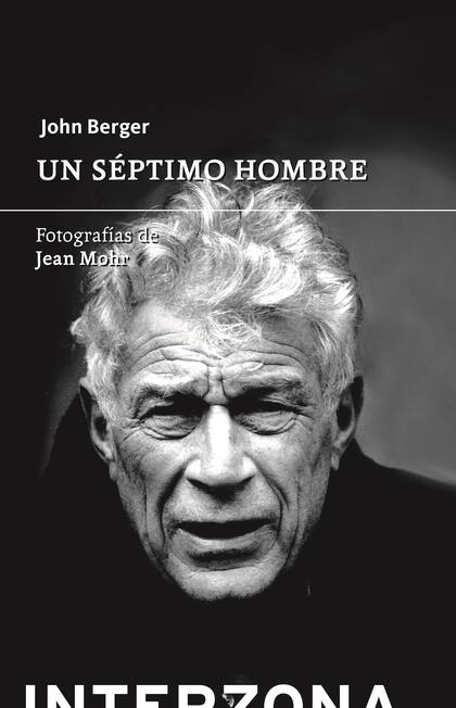 Portada de "Un séptimo hombre", ensayo de John Berger con fotografías de Jean Mohr