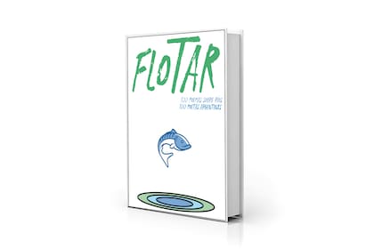 Portada de "Flotar", con cien poemas sobre ríos de cien poetas argentinos