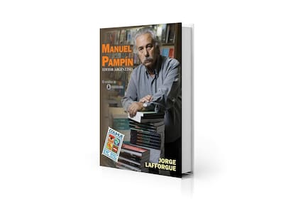 Portada de "Manuel Pampín, editor argentino", de Jorge Lafforgue
