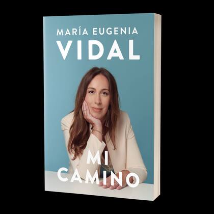 Portada de "Mi camino", de María Eugenia Vidal; en redes sociales, se comparó esta tapa con las del libro de Michelle Obama y el de María José Lubertino