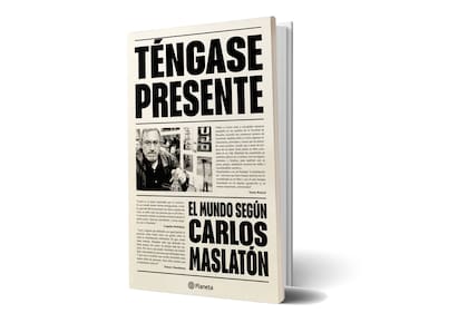 Portada de "Téngase presente", el primer libro de Carlos Maslatón (Planeta; $7900)