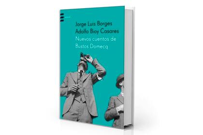 Portada de una edición de "Nuevos cuentos de Bustos Domecq", de Borges y Bioy