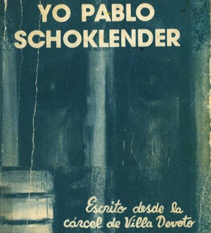 Portada del libro "Yo, Pablo Schoklender"