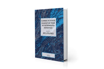 Portada del primer libro de María Belgrano, del sello Limbo