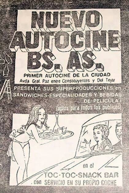 Portada del programa del Autocine Buenos Aires. El Toc-Toc Snack Bar se jactaba con sus “superproducciones en sándwiches y bebidas de película”