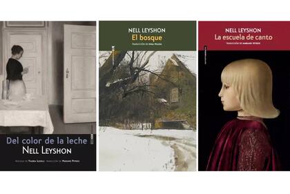 Portadas de "Del color de la leche", "El bosque" y "La escuela de canto", novelas de Nell Leyshon