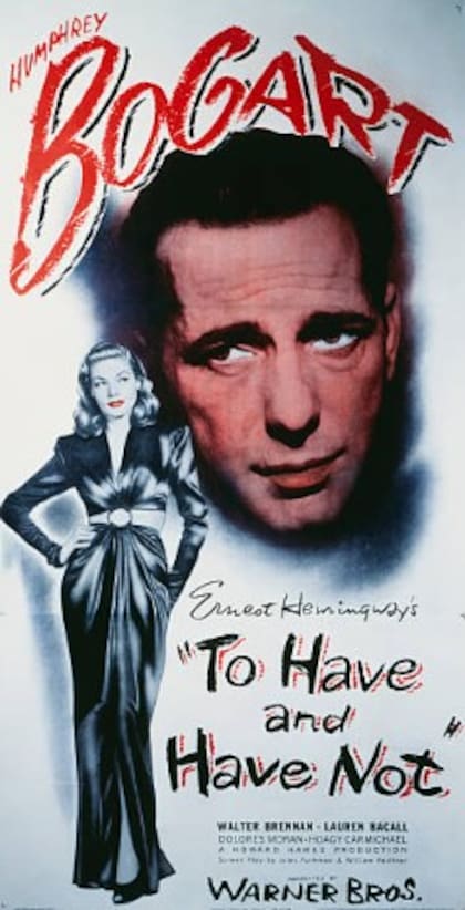 Poster de la película To have and have not (Getty Images)