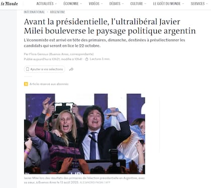 "Previo a la elección presidencial, el ultraliberal Javier Milei trastorna el panorama político argentino", el título de Le Monde, Francia