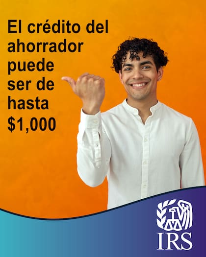 Publicidad oficial del Saver's Credit. Foto: IRS vía X