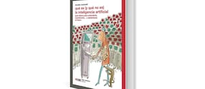 ¿Qué es (y que no es) la inteligencia artificial?, de Nicolás Martorell