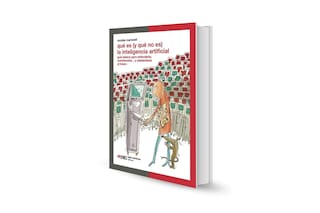 ¿Qué es (y que no es) la inteligencia artificial?, de Nicolás Martorell